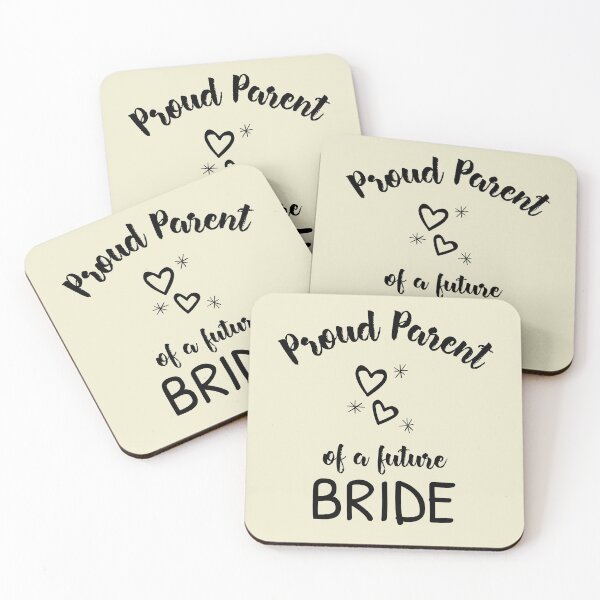 Item preview, Proud Parent of a Future Bride B designed and sold by Eduardo Tavares.