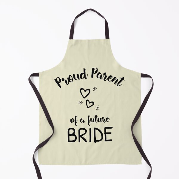 Item preview, Proud Parent of a Future Bride B designed and sold by Eduardo Tavares.