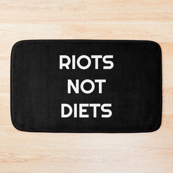 Item preview, RIOTS NOT DIETS feminist slogan  - anti diet culture designed and sold by Inspirationmotivation.