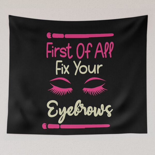 Item preview, First Of All Fix Your Eyebrows designed and sold by ilias13.