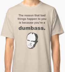 Red says: Classic T-Shirt