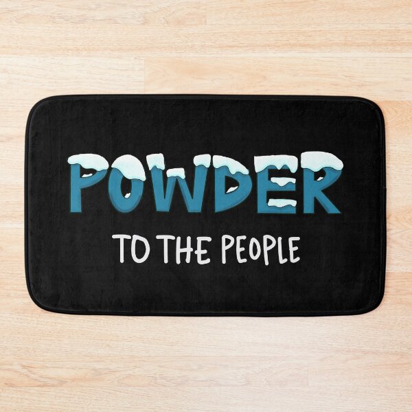 Item preview, Powder to the People designed and sold by WillowTee.