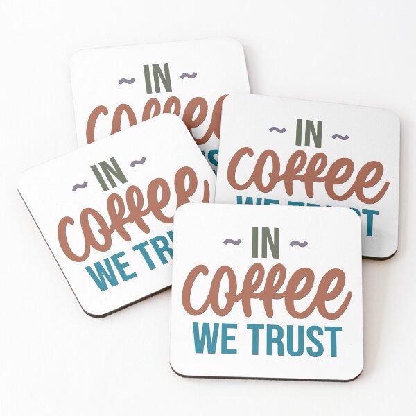 Item preview, Coffee - In Coffee We Trust designed and sold by BandMomDesigns.