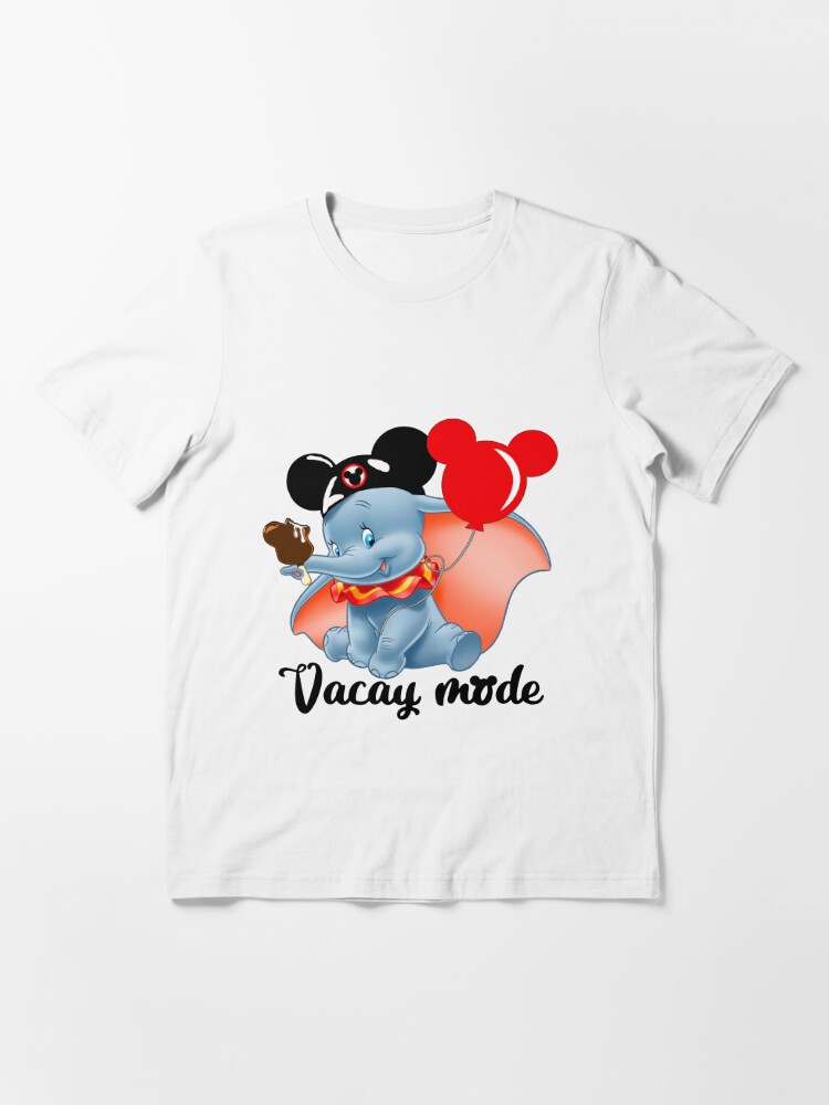 Dumbo vacay sales mode shirt