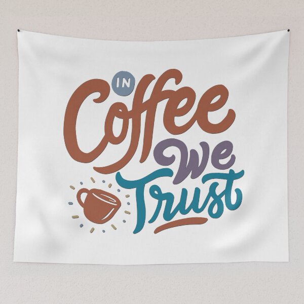 Item preview, Coffee - In Coffee We Trust designed and sold by BandMomDesigns.