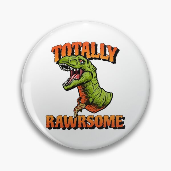 Item preview, Totally Rawrsome designed and sold by Wachi-A.