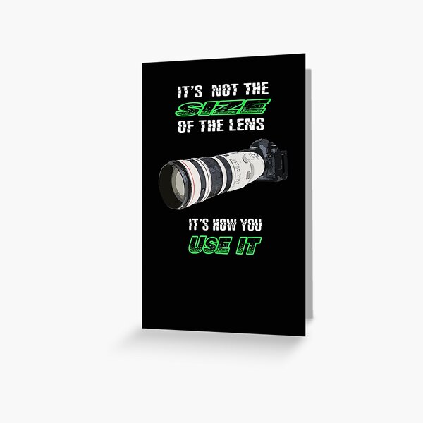 Size of the lens Greeting Card
