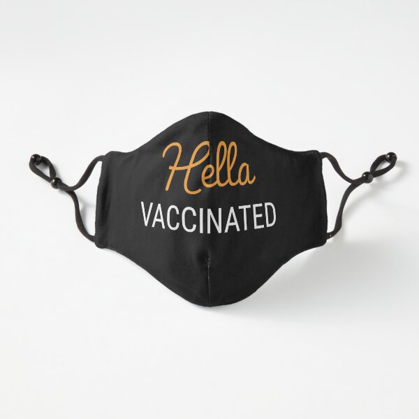 Hella Vaccinated Fitted 3-Layer