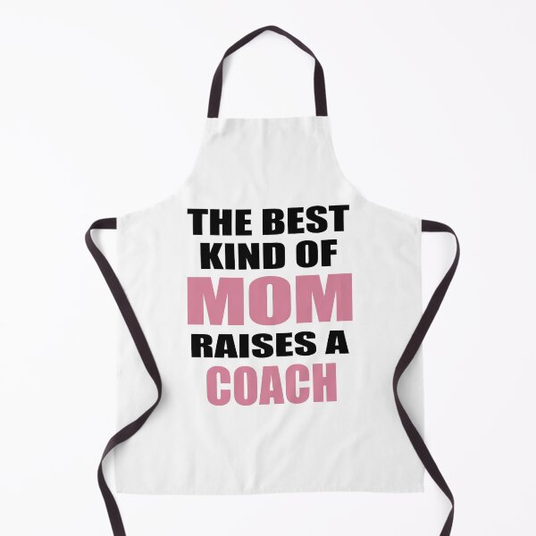 Item preview, The Best Kind Of Mom Raises A Coach designed and sold by CeciLop.