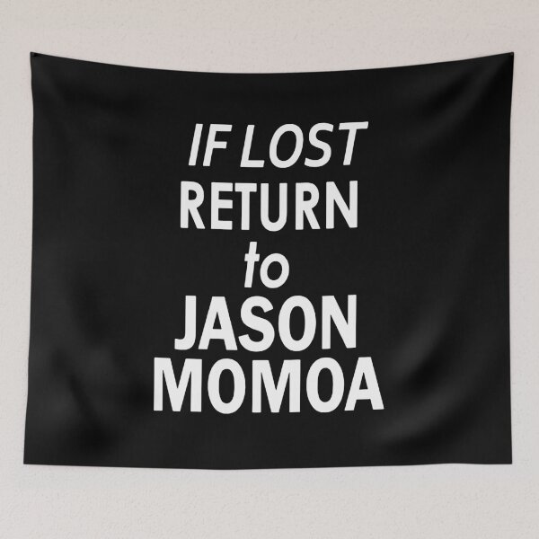 Item preview, If Lost Return To Jason Momoa Graphic Tee-Shirt designed and sold by LOVSCVBA.