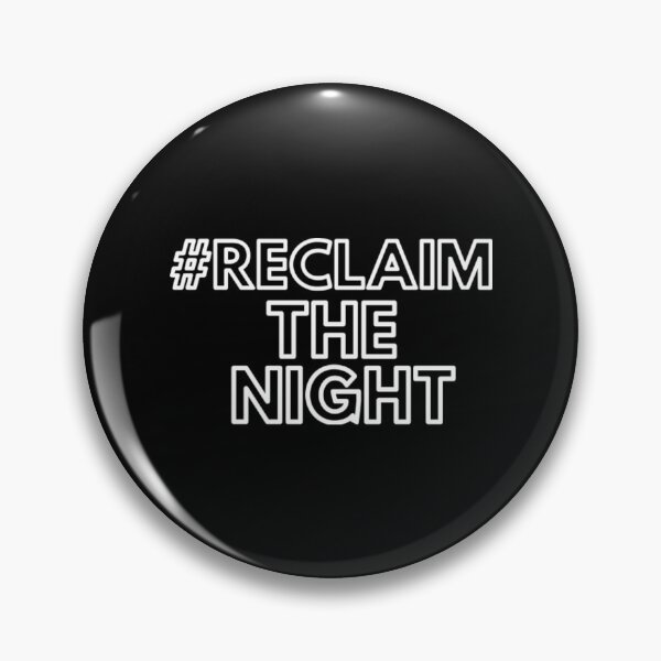 Item preview, Reclaim The Night  designed and sold by GarciaSharkey.