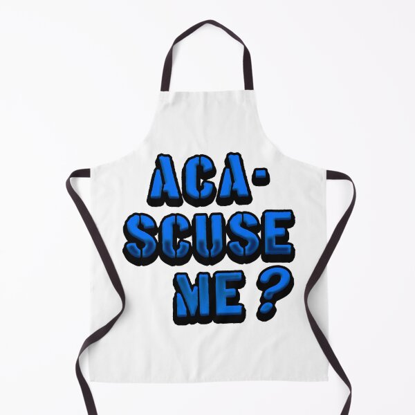 Item preview, Aca-Scuse Me? Pitch Perfect designed and sold by MCS-Desings.