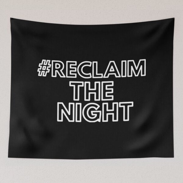 Item preview, Reclaim The Night  designed and sold by GarciaSharkey.