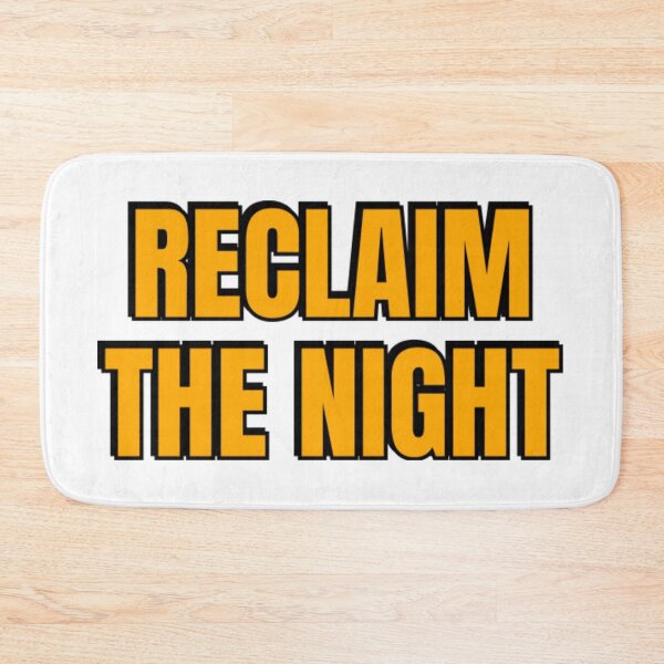 Item preview, Reclaim The Night  designed and sold by GarciaSharkey.