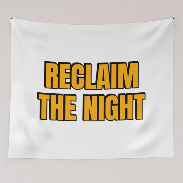 Item preview, Reclaim The Night  designed and sold by GarciaSharkey.