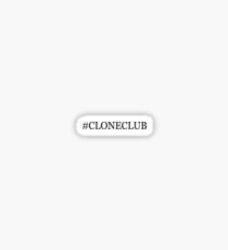 Clone Club sticker Sticker