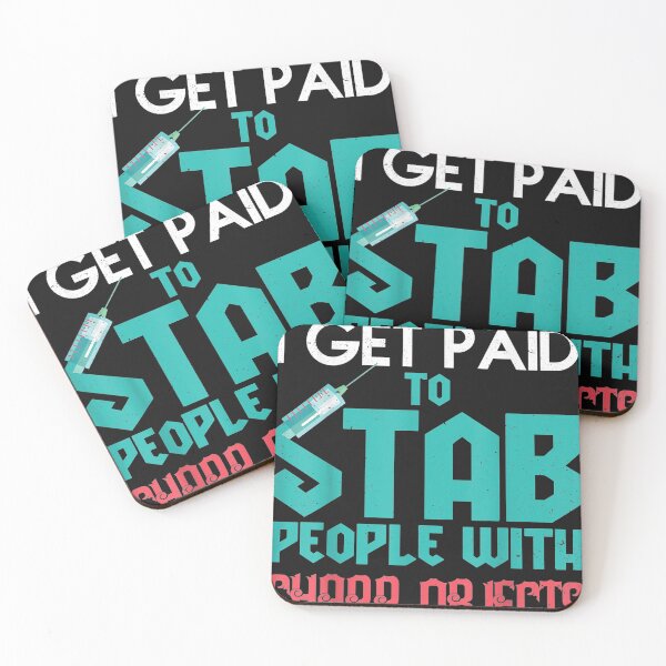 Item preview, I Get Paid to Stab People Nursing T Shirt designed and sold by Lukifo-Mission.