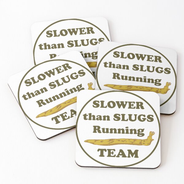 Item preview, Slower than slugs running team, White background designed and sold by Microwhites.