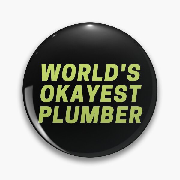 Item preview, World's Okayest Plumber designed and sold by CynthSky.