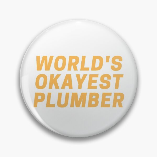 Item preview, World's Okayest Plumber designed and sold by CynthSky.