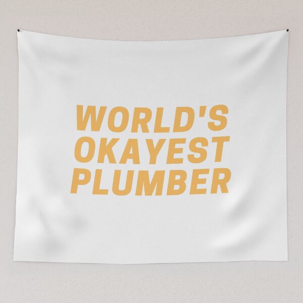 Item preview, World's Okayest Plumber designed and sold by CynthSky.