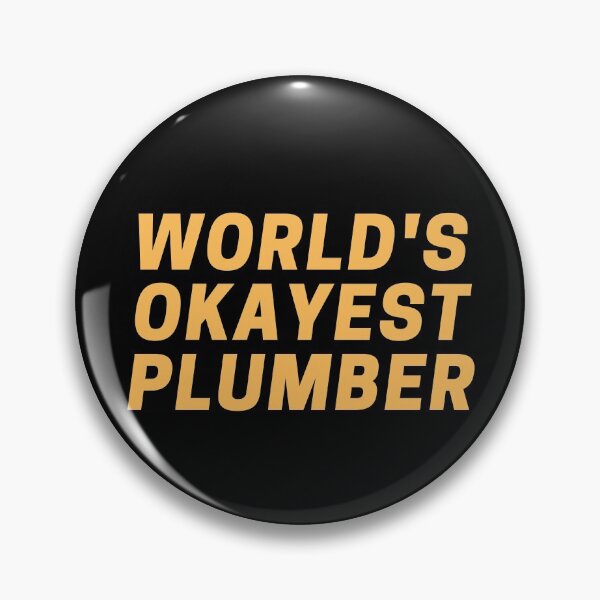 Item preview, World's Okayest Plumber designed and sold by CynthSky.