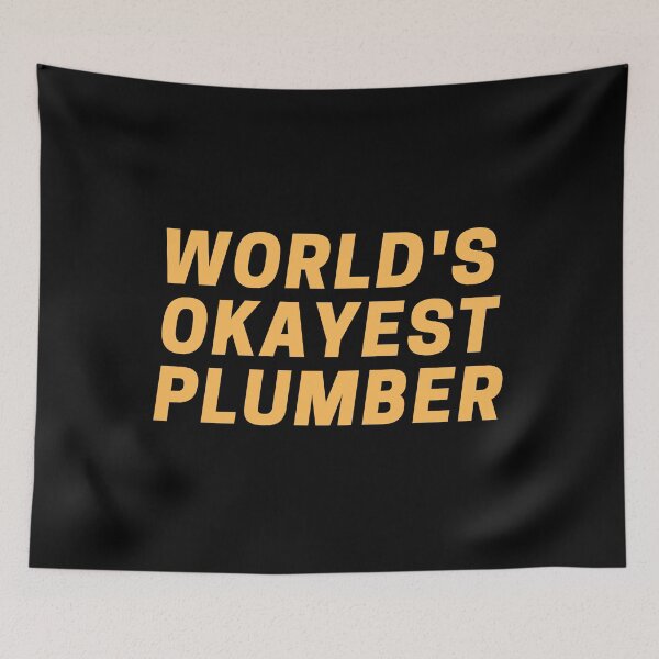 Item preview, World's Okayest Plumber designed and sold by CynthSky.