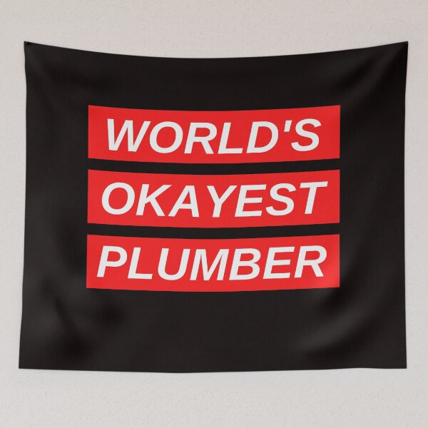 Item preview, World's Okayest Plumber designed and sold by CynthSky.