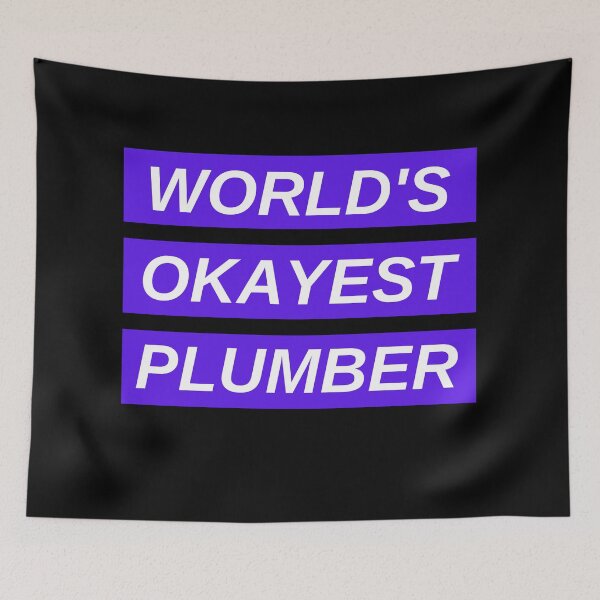 Item preview, World's Okayest Plumber designed and sold by CynthSky.