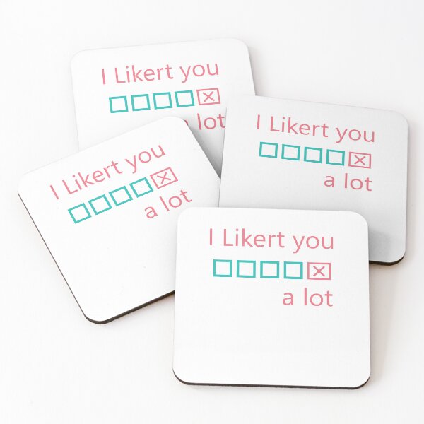 Item preview, I likert you a lot - love for statisticians  designed and sold by j9gothbe.