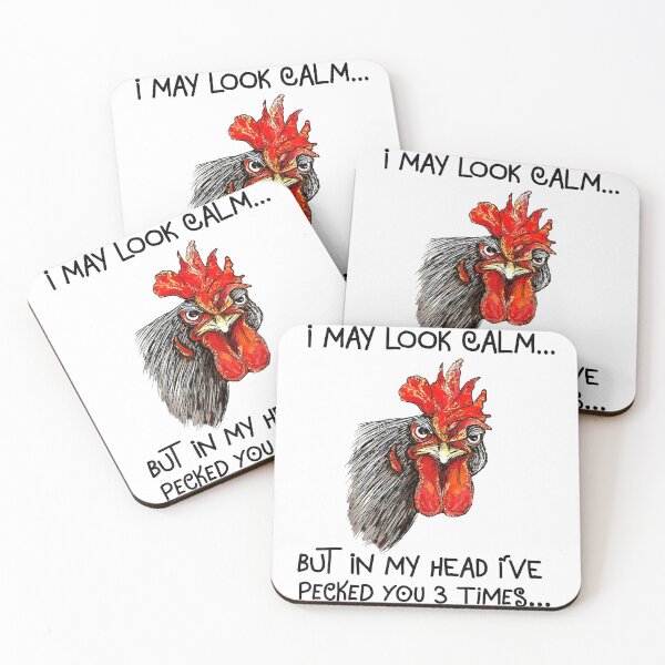 Item preview, I May Look Calm But In My Head I've Pecked You 3 Times Chicken Rooster designed and sold by cucai721.