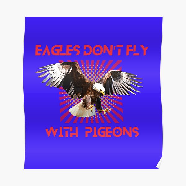 Eagles don't fly with pigeons' Unisex Baseball T-Shirt