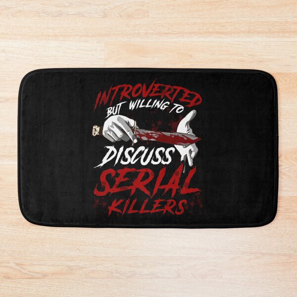 Item preview, Introverted But Willing To Discuss Serial Killers designed and sold by perfectpresents.