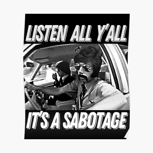 Sabotage T-ShirtSabotage ____ Beastie Boys Fan Art Design Poster