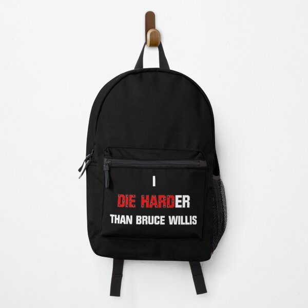 Item preview, I die harder than Bruce Willis (No fire white text for black background) designed and sold by Pendy777.