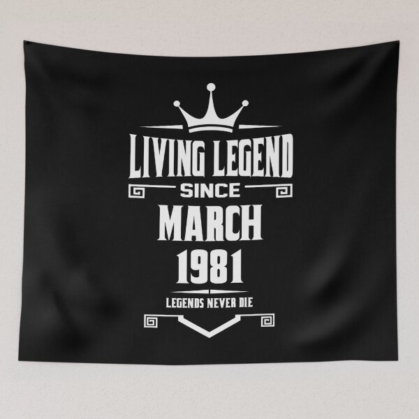 Item preview, Living Legend Since March 1981 - Legends Never Die designed and sold by EWSFBYK.