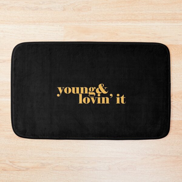 Item preview, Young and lovin' it designed and sold by MelanieMerches.
