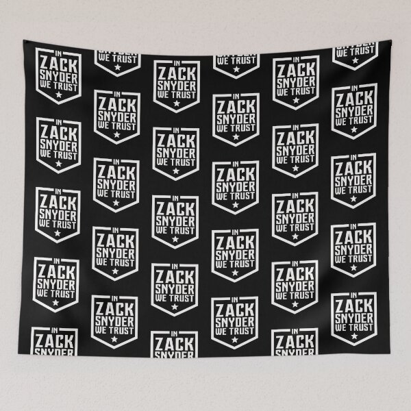 Item preview, In Zack Snyder we Trust! designed and sold by EvilSheet.