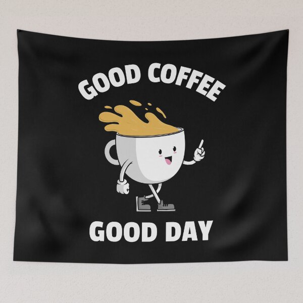 Item preview, Good Coffee Good Day designed and sold by YOYOCollection.