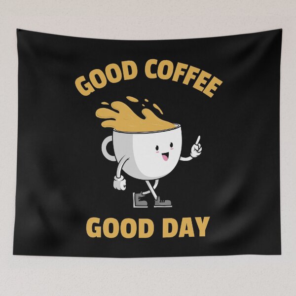 Item preview, Good Coffee Good Day designed and sold by YOYOCollection.