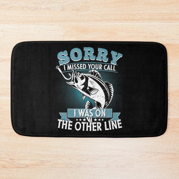Item preview, Sorry I Missed Your Call I was On My Other Line Fishing Fisherman Classic T-Shirt designed and sold by PlusAdore.