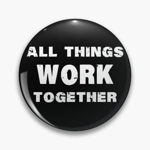 Item preview, All things work together. designed and sold by shaakir.