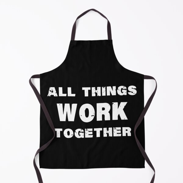 Item preview, All things work together. designed and sold by shaakir.