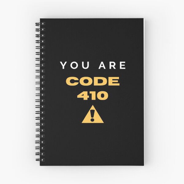 Item preview, You are code 410 | Geek Collection designed and sold by Viombhte-Prints.