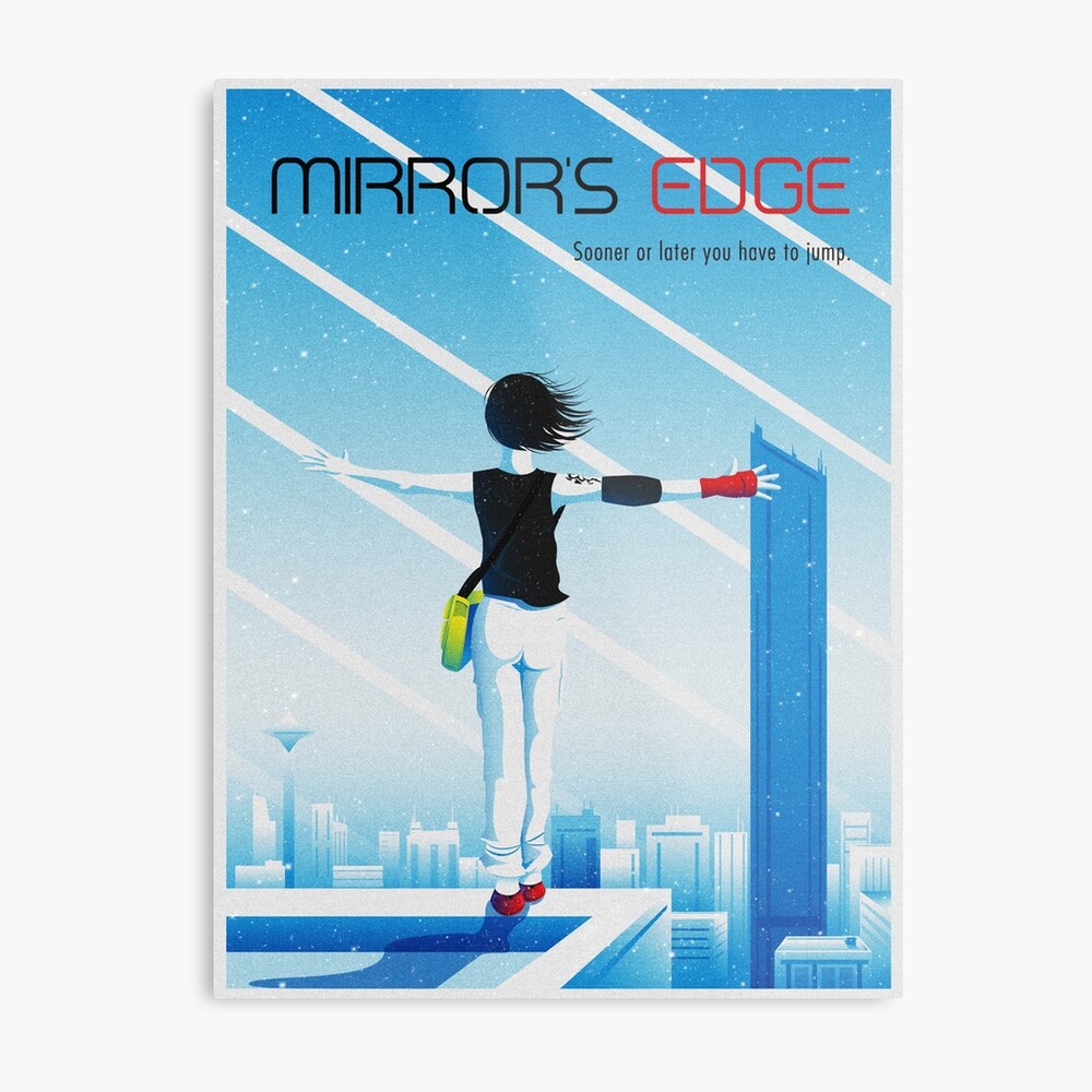 mirrors edge Poster for Sale by ururuty