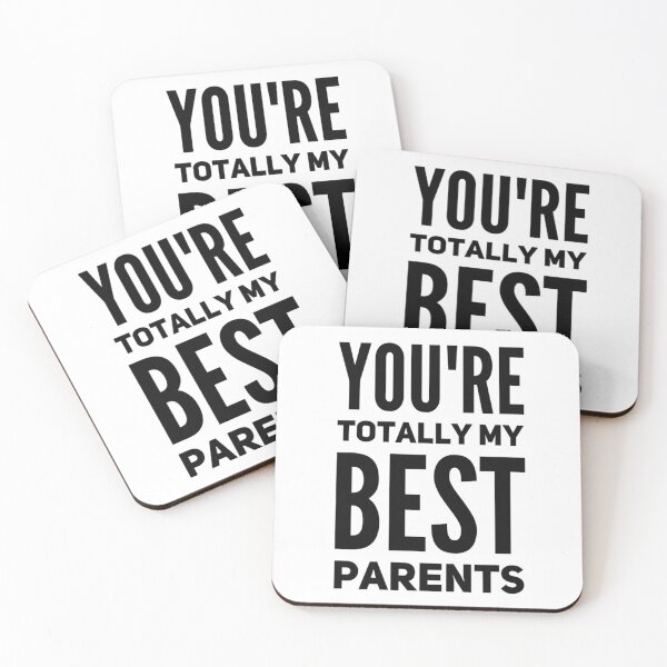 Item preview, You're Totally My Best Parents designed and sold by SerenaBliss.