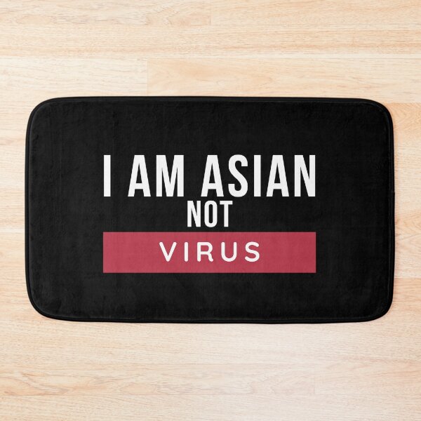 Item preview, I am Asian not Virus - Stop Asian hate designed and sold by RandomDel.