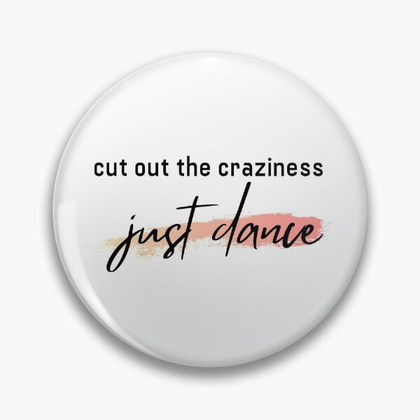Item preview, Cut Out The Craziness Just Dance T Shirt designed and sold by AloraDesigns.