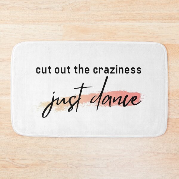 Item preview, Cut Out The Craziness Just Dance T Shirt designed and sold by AloraDesigns.
