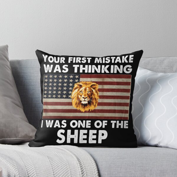 Item preview, Lion Your first Mistake was thinking i was one of the Sheep American Flag designed and sold by FordLixBe.